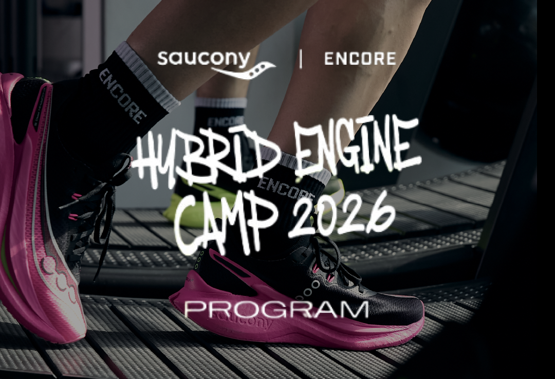[ ROUND 3 ] HYBRID ENGINE CAMP 2026 | SAUCONY x ENCORE
